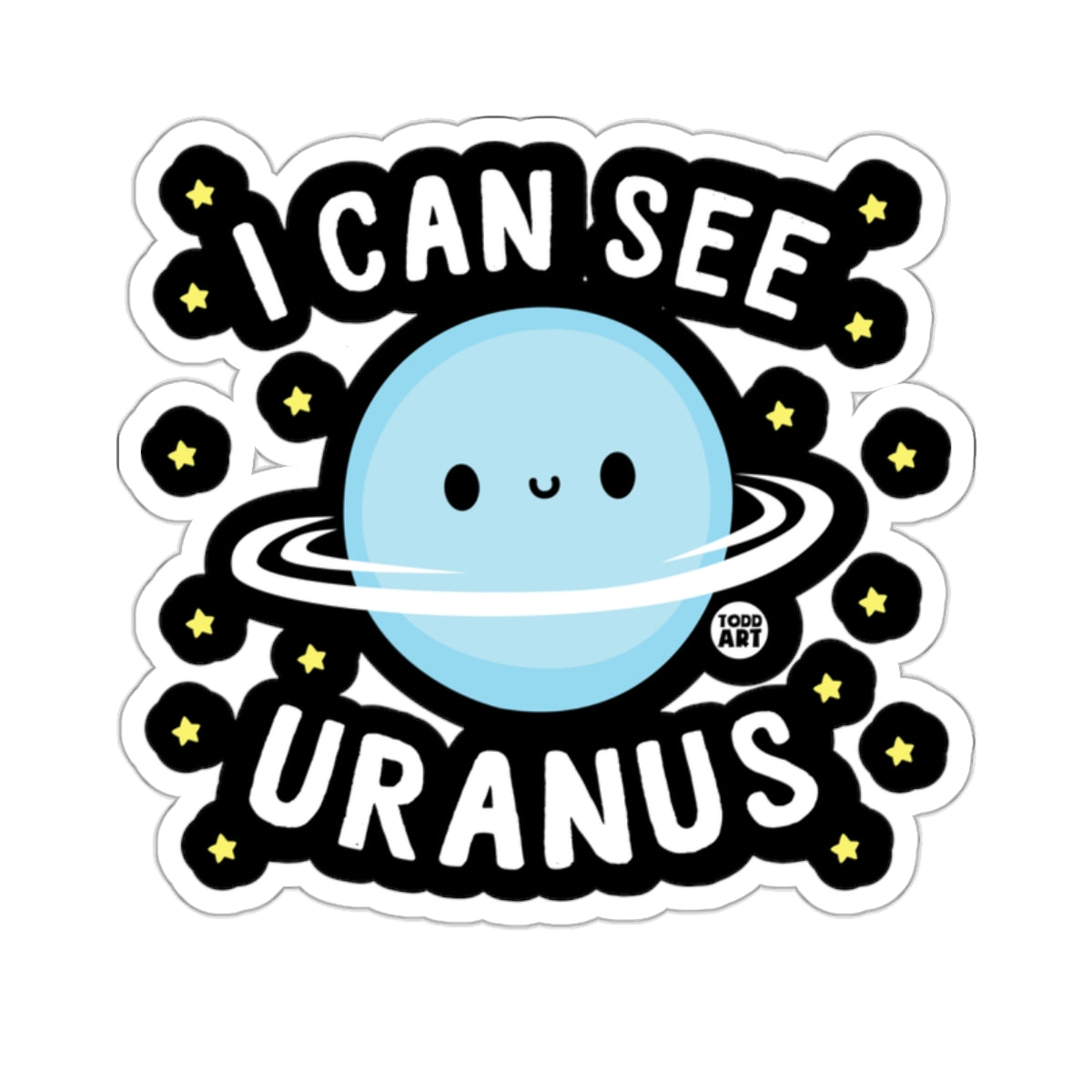 I Can See Uranus Cute Planet Sticker Fun Design