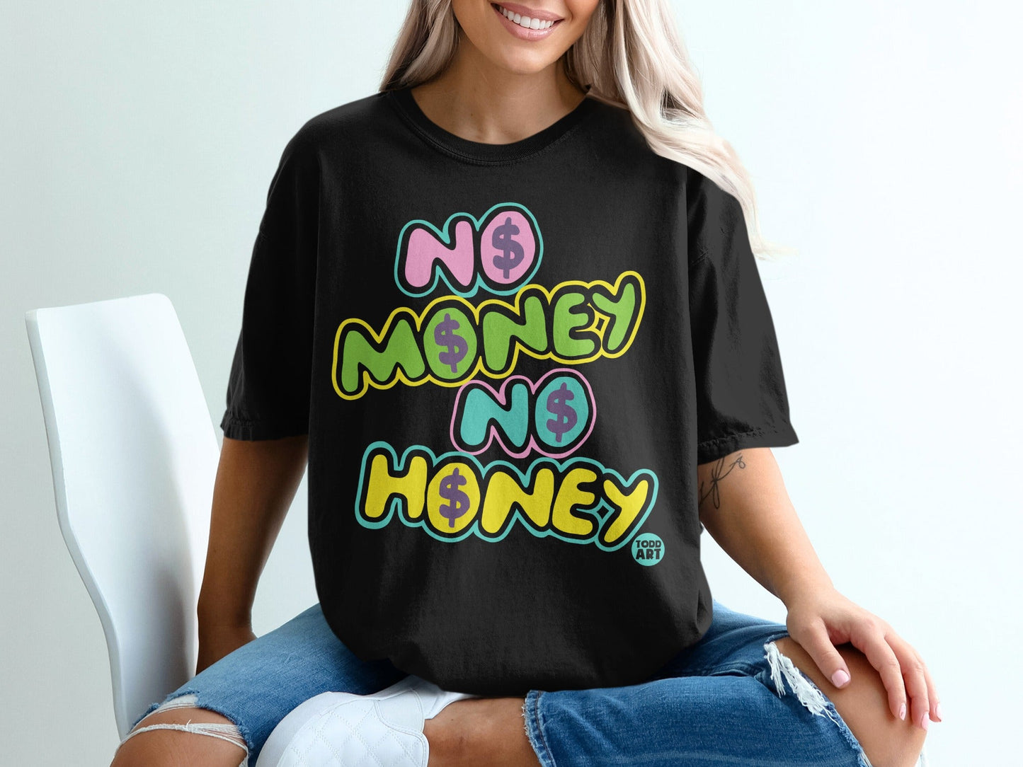 No Money No Honey Colorful Graphic T-Shirt Design