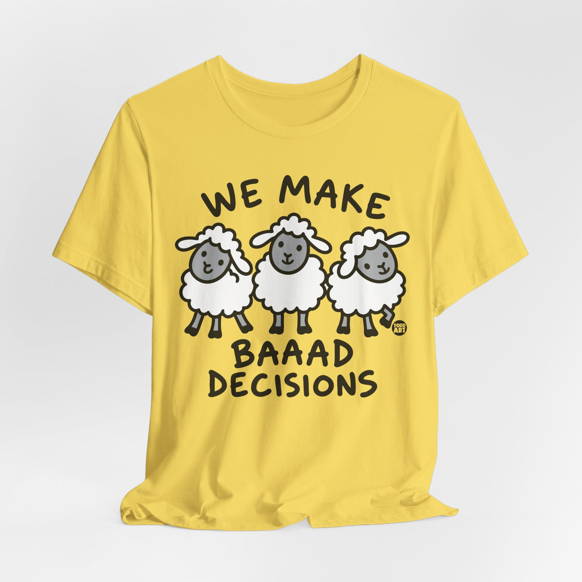 we-make-baaad-decisions