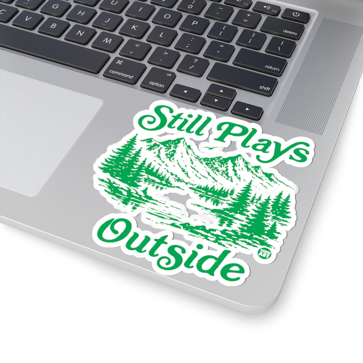 still plays outside