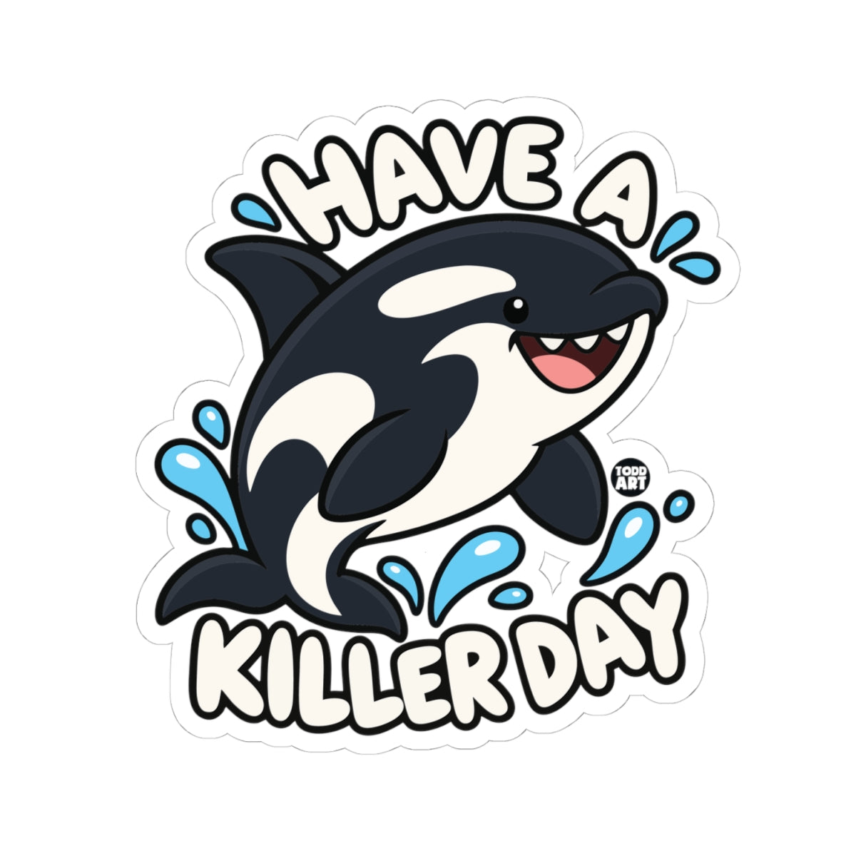 have-killer-day