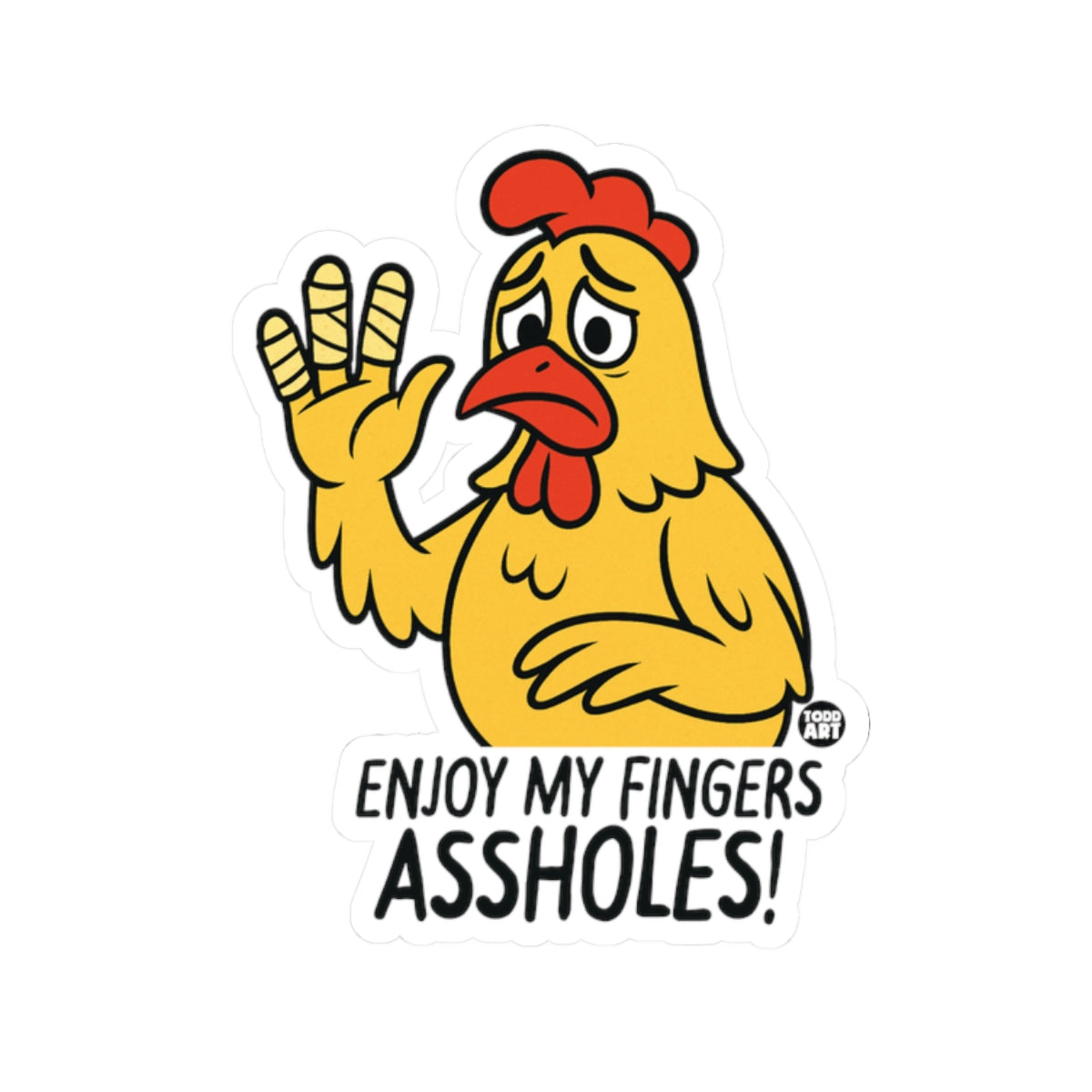 Poultry SassTodd Art Sticker