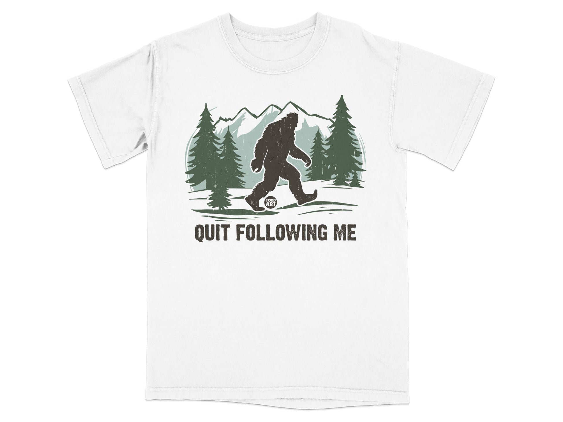 Quit Following Me Bigfoot Graphic T-Shirt