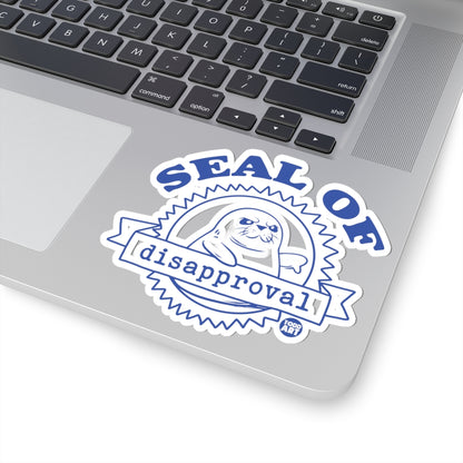 Seal of DisapprovalTodd Art Sticker