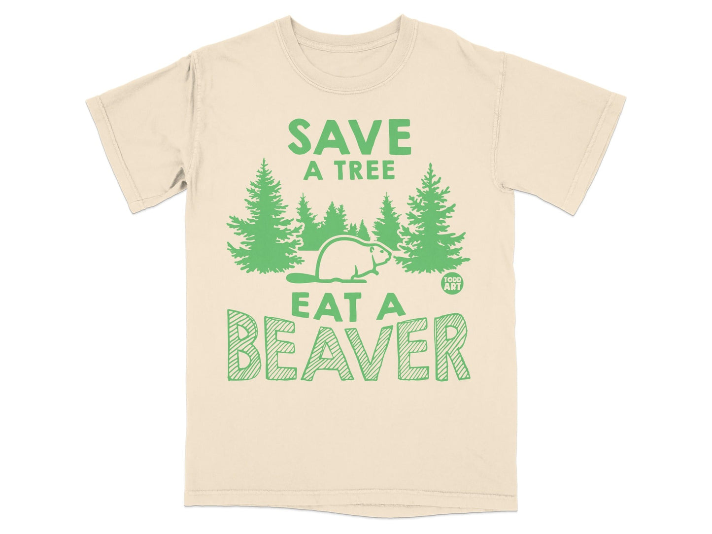 Save A Tree Eat A Beaver Graphic T-shirt