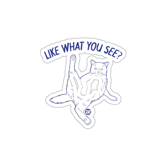 Like What You See? Funny Cat Sticker