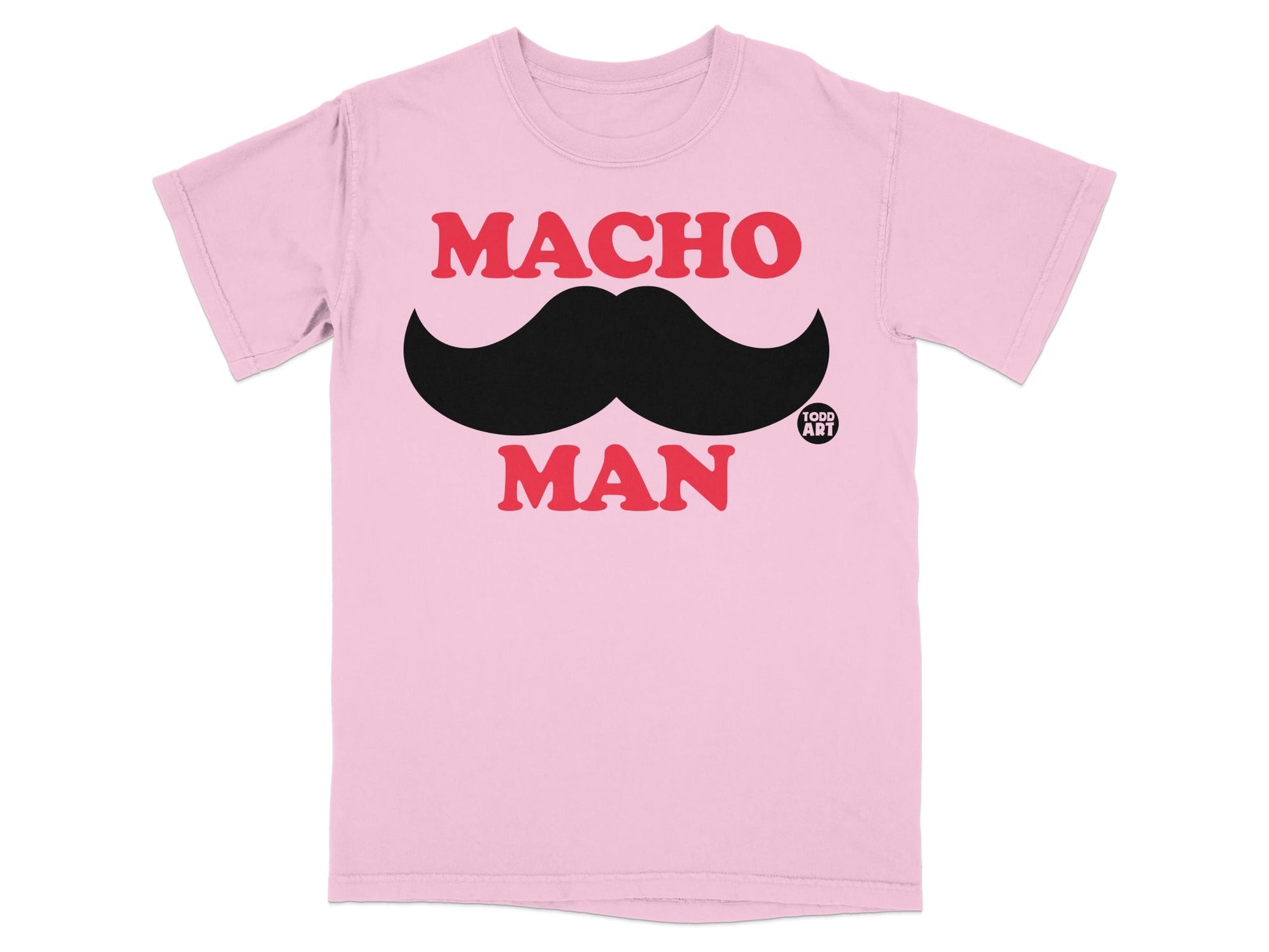 Pink t-shirt with "MACHO MAN" and a mustache graphic.
