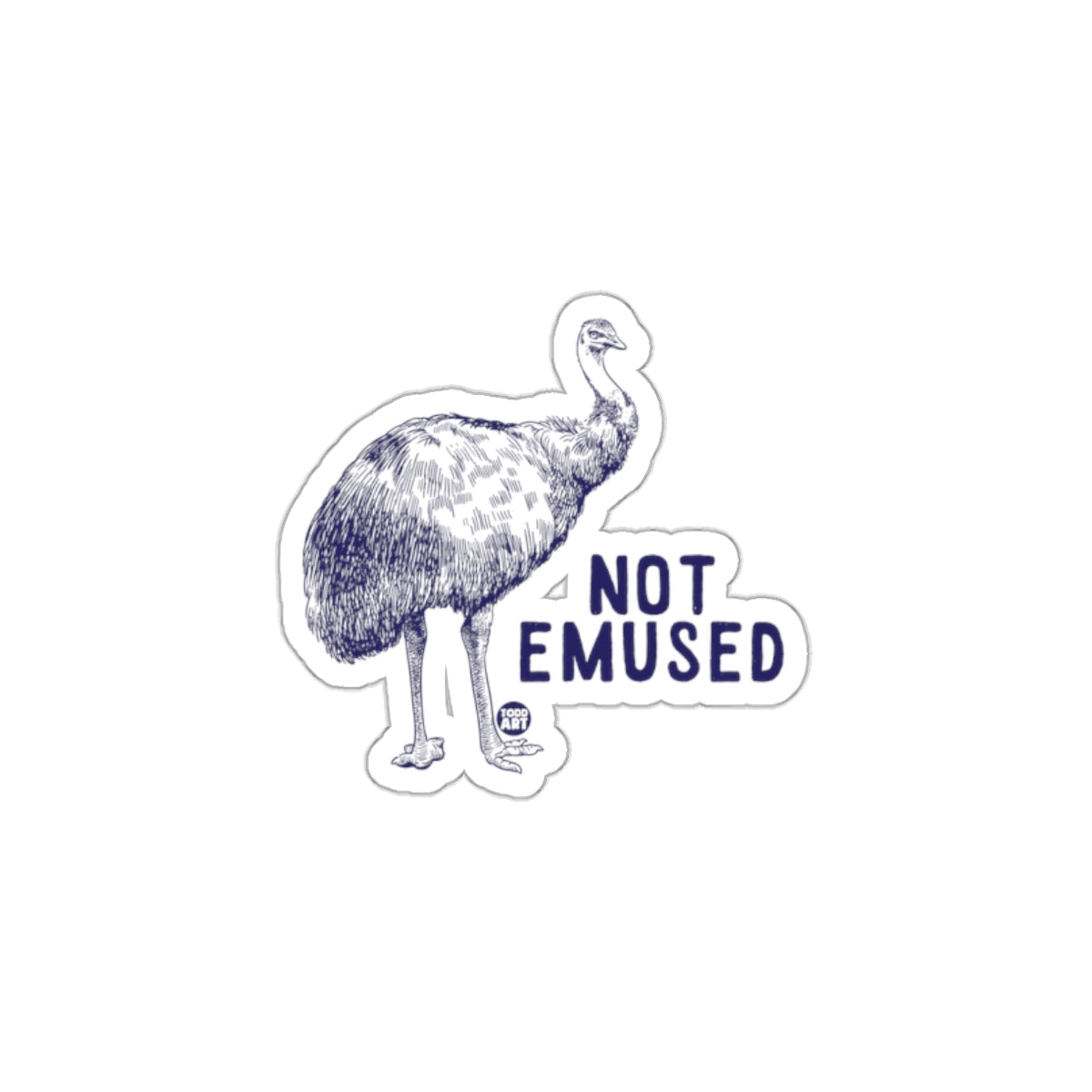 Not Emused Emu Illustration Funny Animal Pun Design sticker