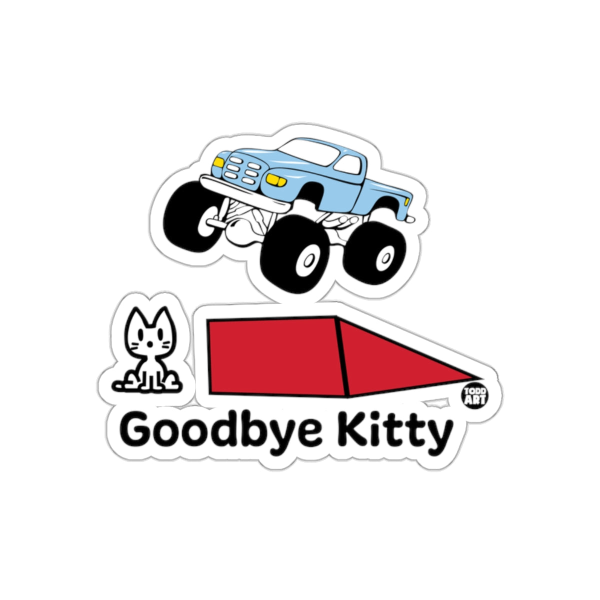 Goodbye Kitty Monster Truck Jump Goodbye Kitty Sticker