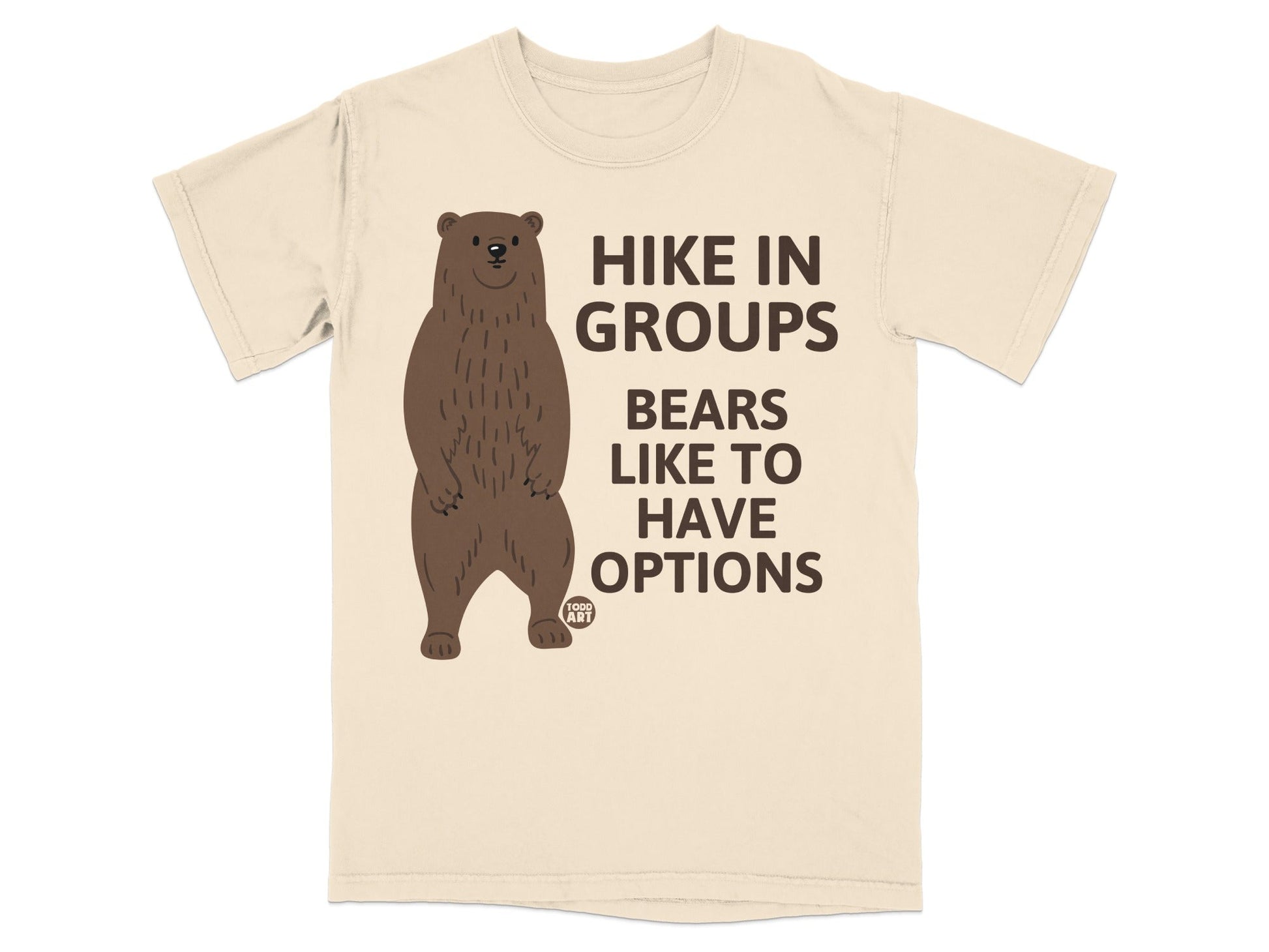 Hike in Groups Bears Like to Have Options T-shirt