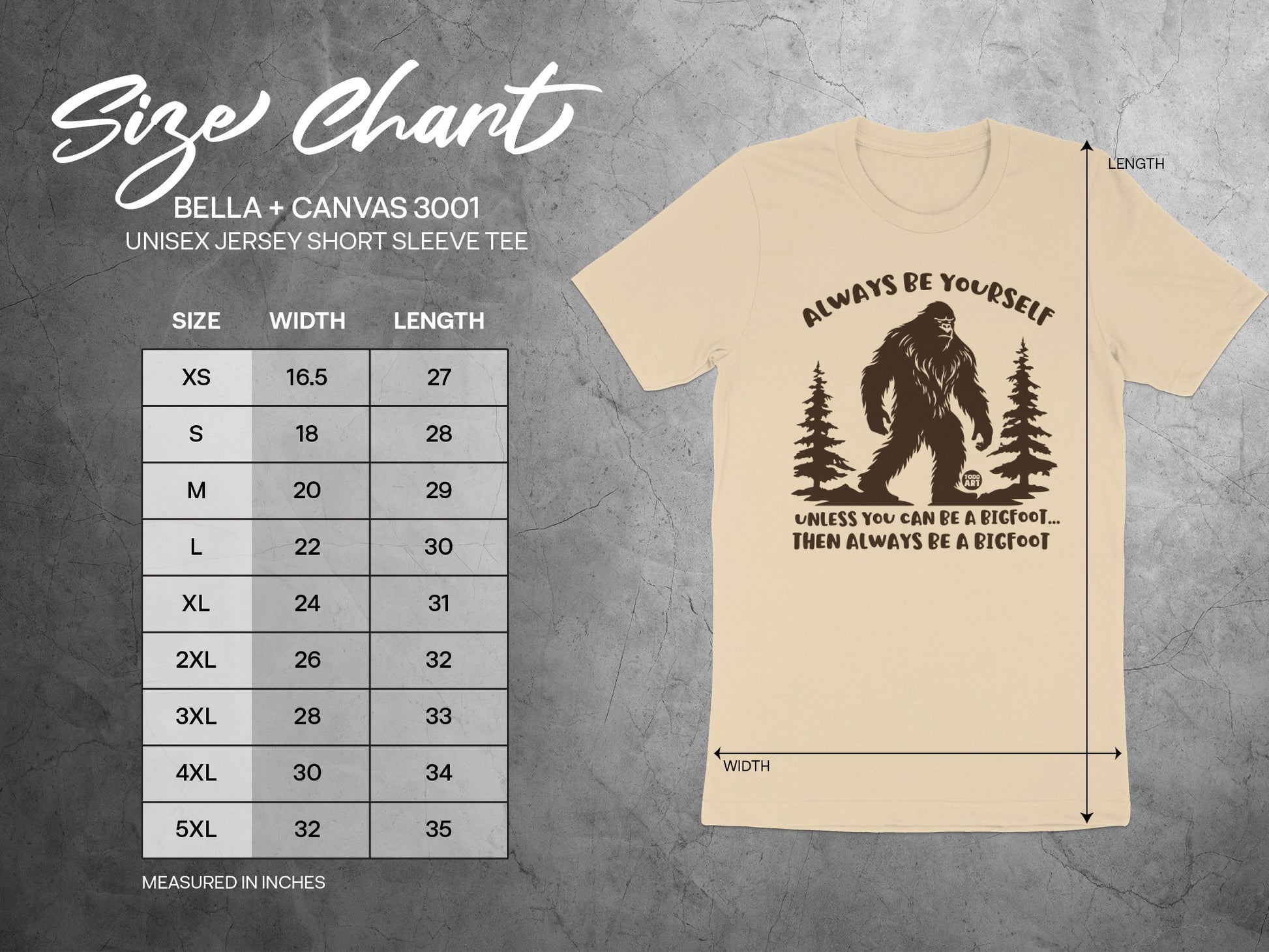 Always Be Yourself Bigfoot Unisex Jersey Short Sleeve Tee