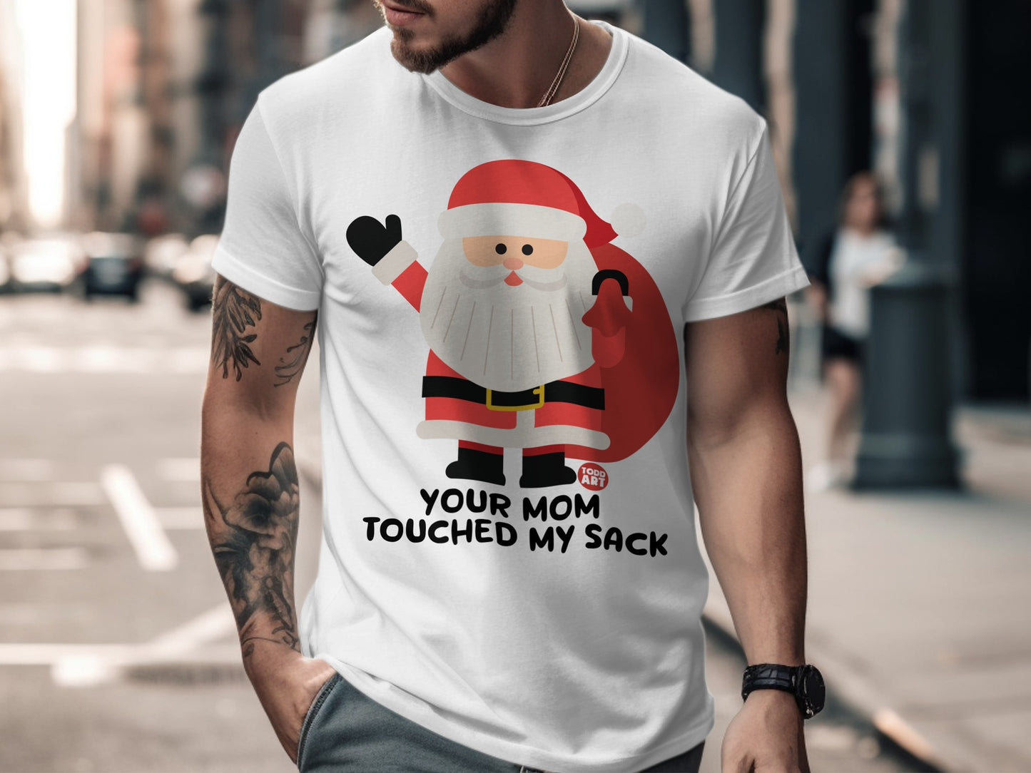 Your Mom Touched My Sack Funny Santa T-Shirt