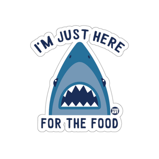I'm Just Here For The Food Shark Bite Design sticker
