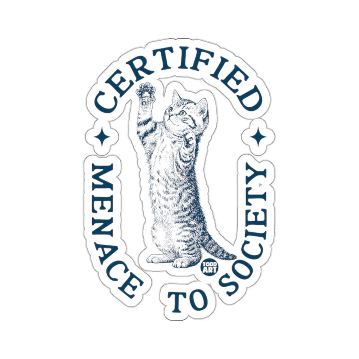 Certified Menace To Society Cat Funny Design 