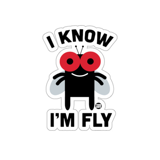 I Know I'm Fly Funny Fly Cartoon Sticker product