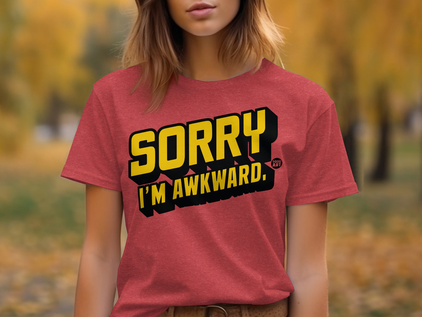 Sorry I'm Awkward Graphic Tee Fun Statement Shirt