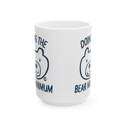 Bear Minimum Effort Todd Art Mug