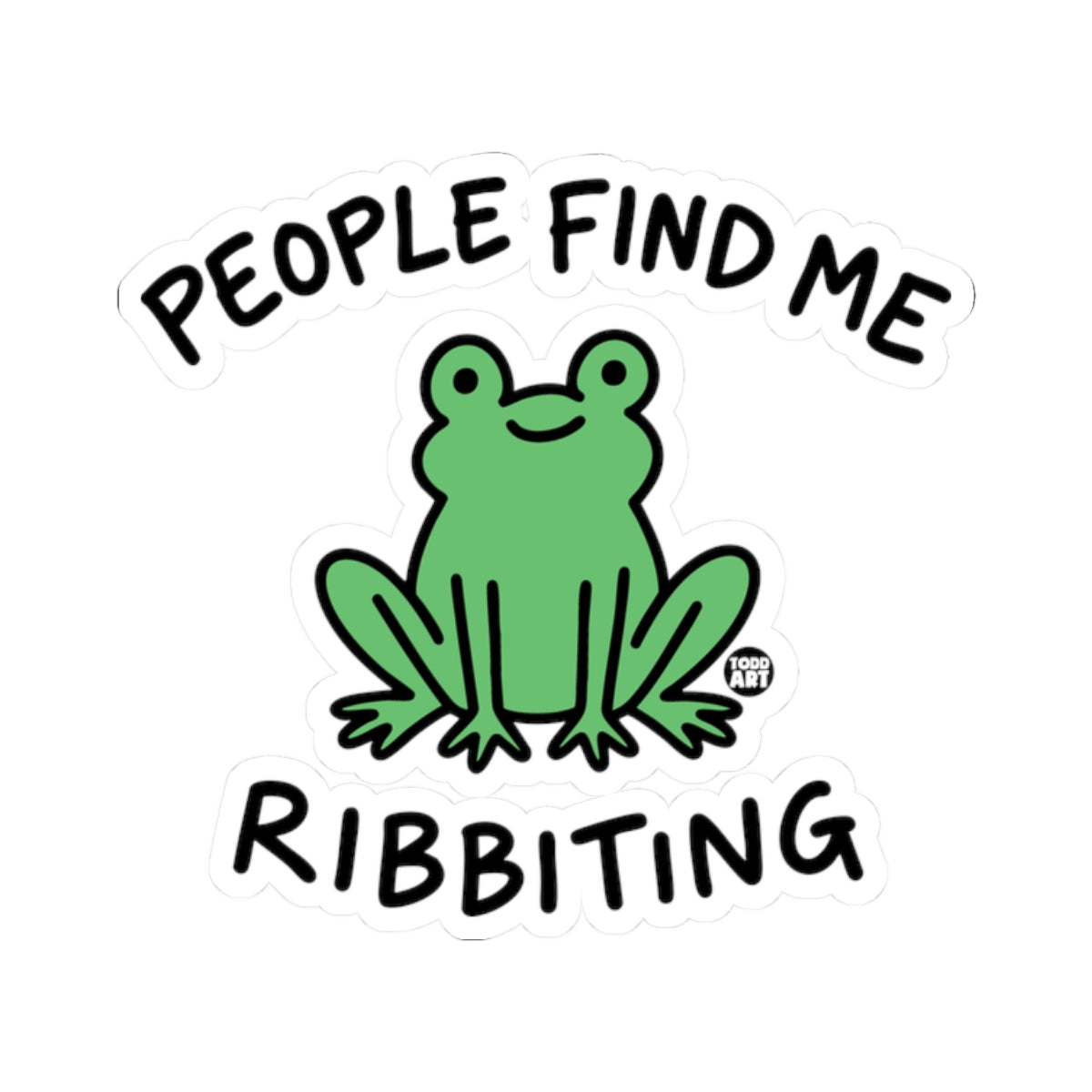 people find me ribbiting