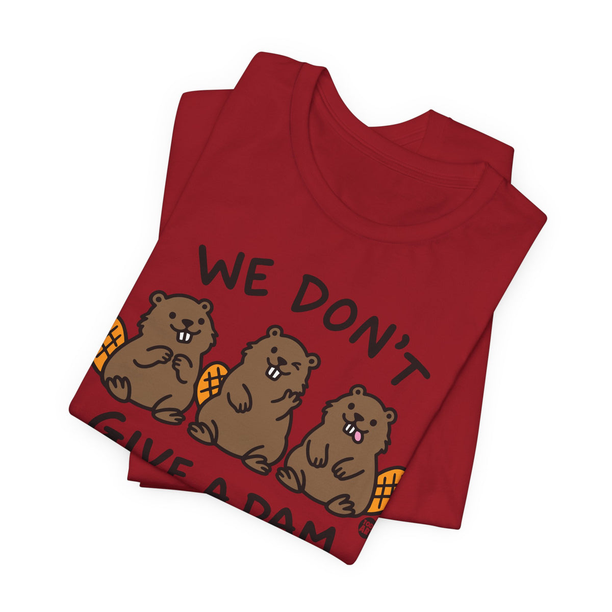 we-dont-give-dam