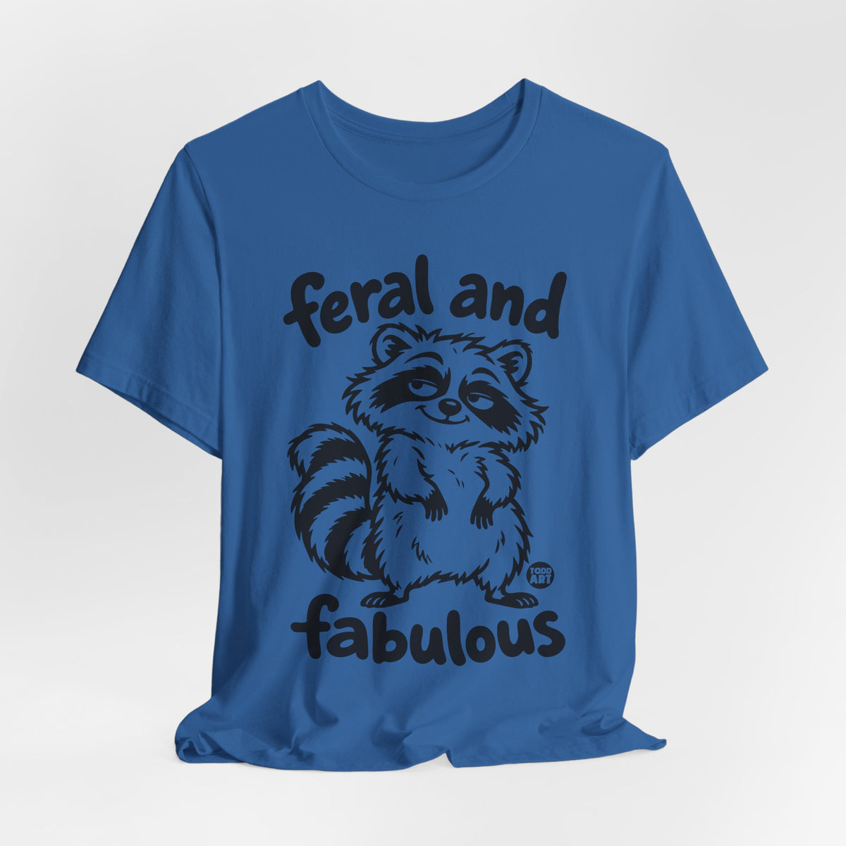 feral and fabulous