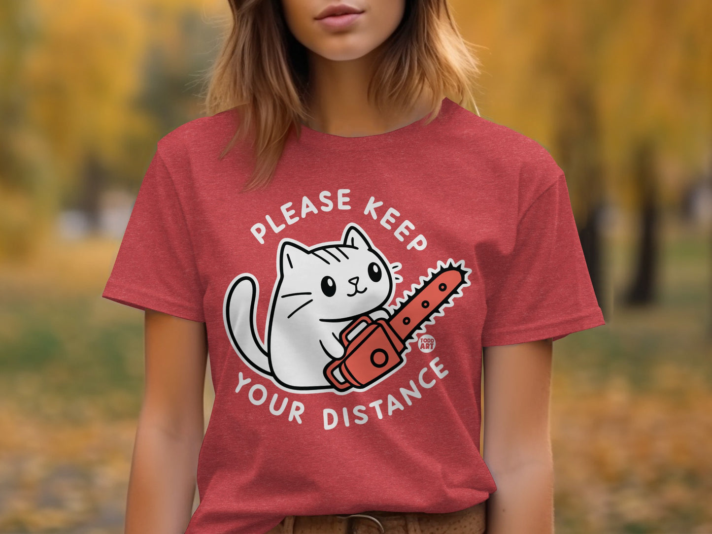 Please Keep Your Distance Cat Chainsaw T-shirt