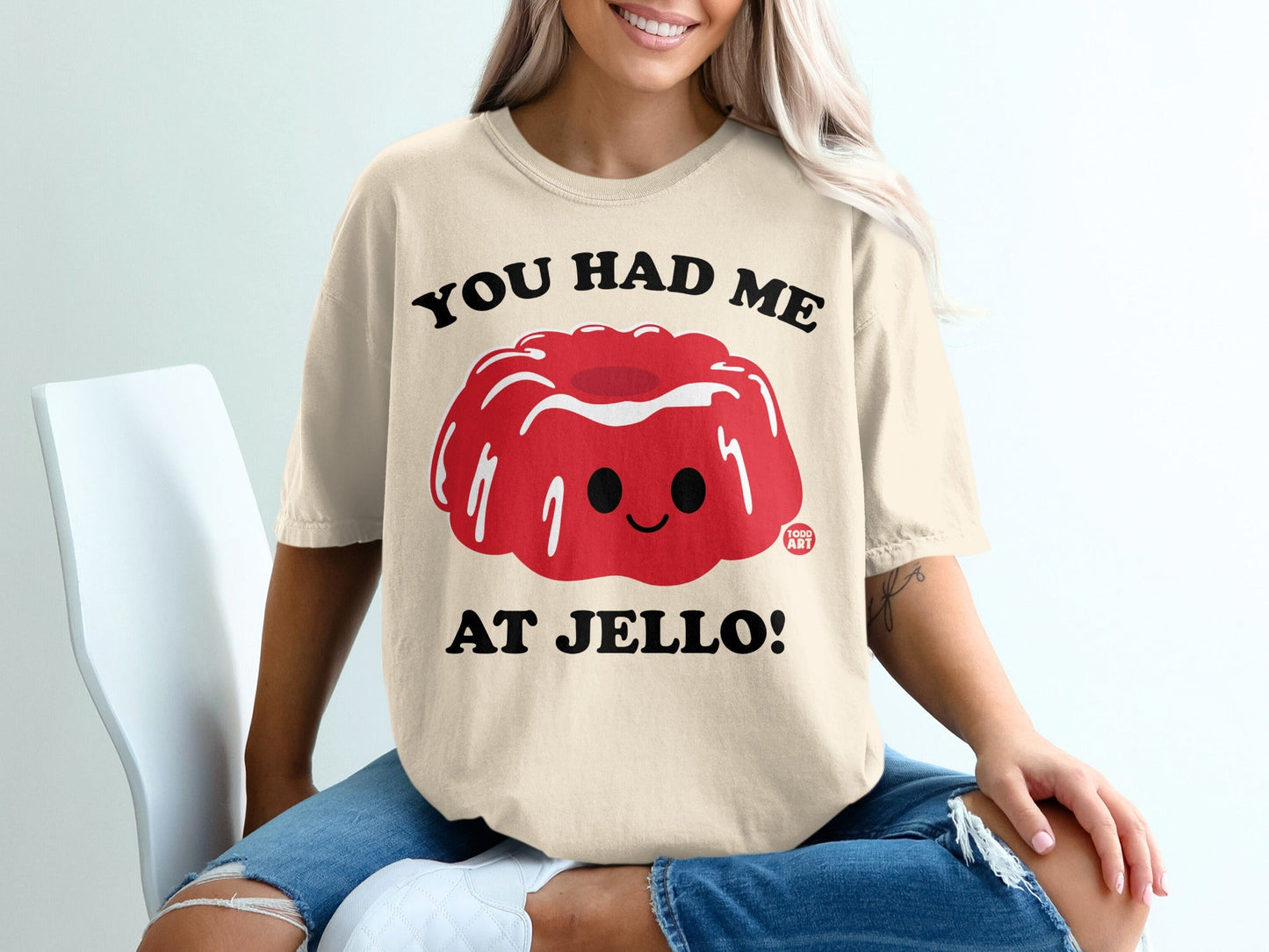 You Had Me At Jello Cute Graphic T-shirt