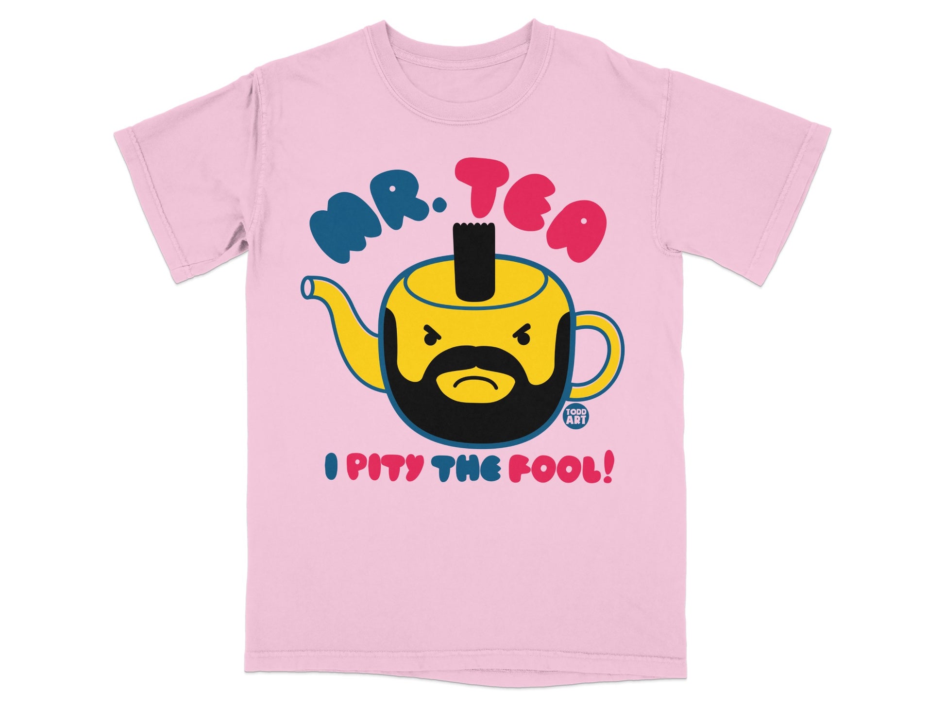 Mr Tea I Pity The Fool Graphic Pink T-shirt product type