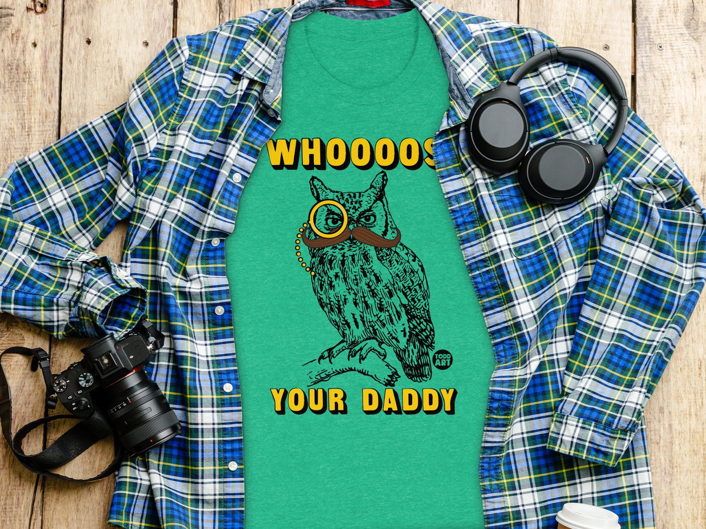 WHOOOOS YOUR DADDY Owl Graphic Tee shirt