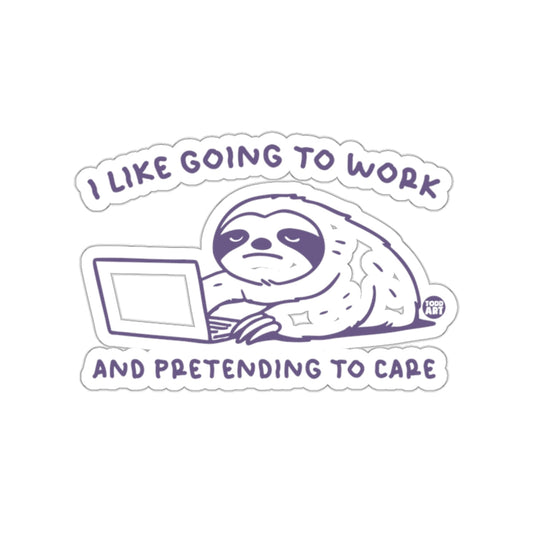 I Like Going to Work Sloth Design Funny Office sticker