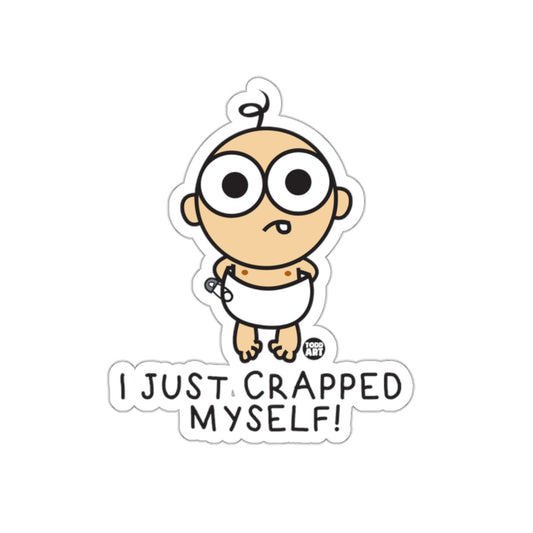 I Just Crapped Myself Funny Cartoon Baby Sticker