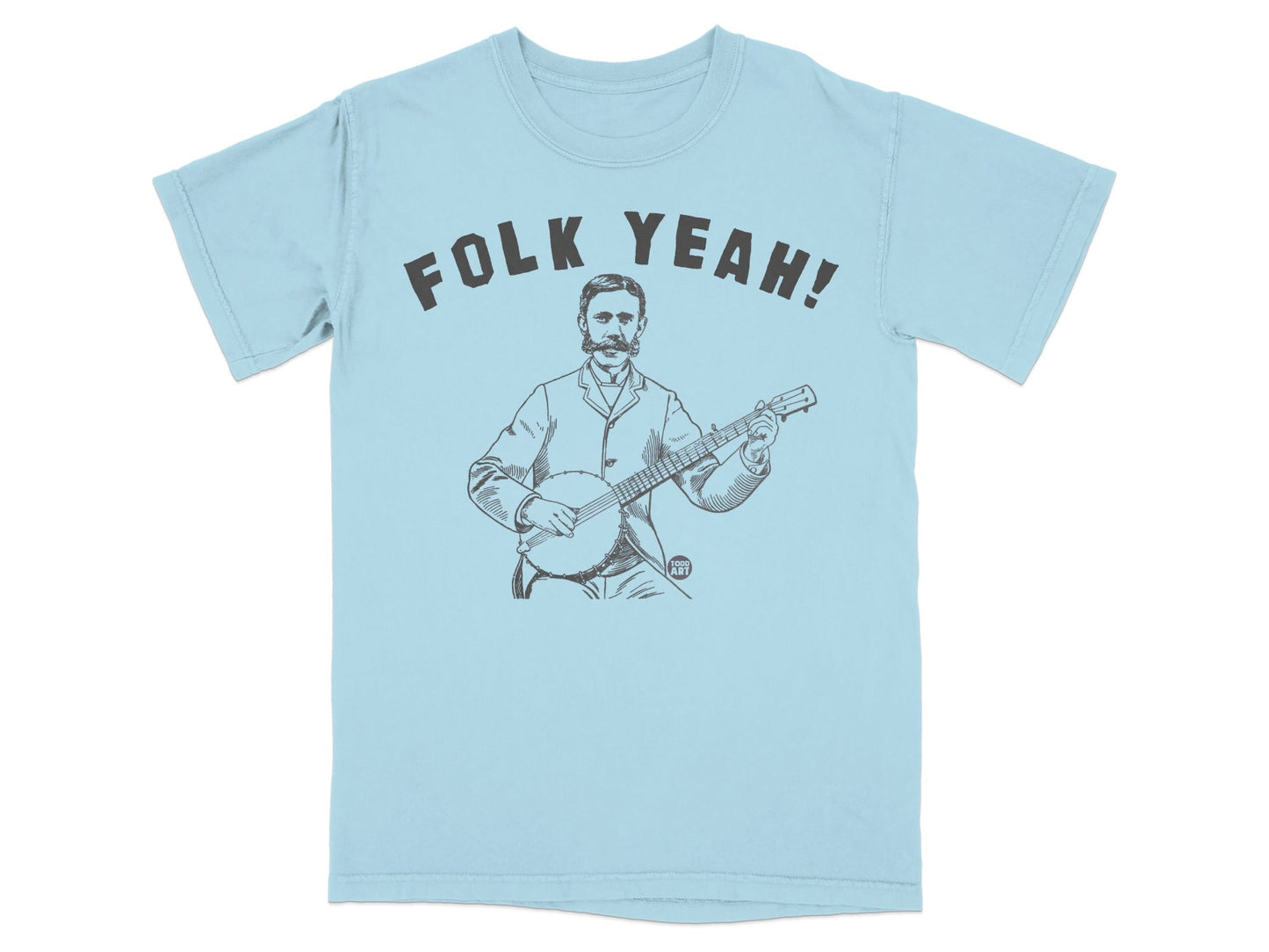 Light blue t-shirt with "Folk Yeah!" graphic and illustration of a man playing banjo.