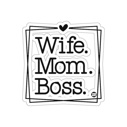 Wife Mom Boss Motivational Sticker Decal Accessory