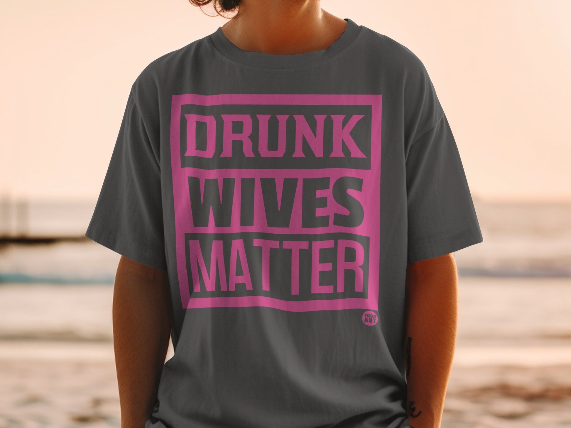 Drunk Wives Matter Statement T-Shirt for Fun and Humor