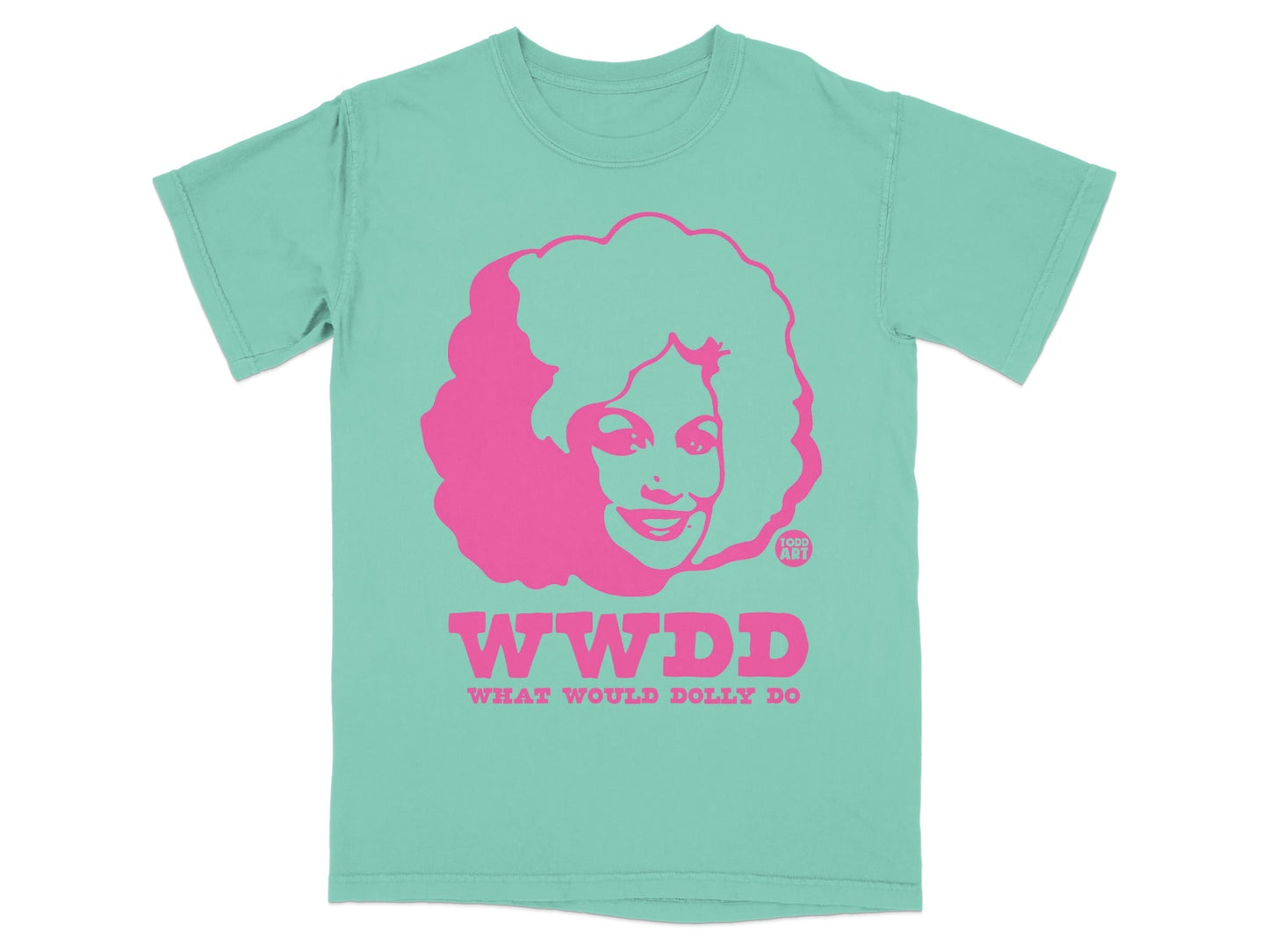 Teal t-shirt with pink graphic of Dolly Parton and "WWDD WHAT WOULD DOLLY DO" text.
