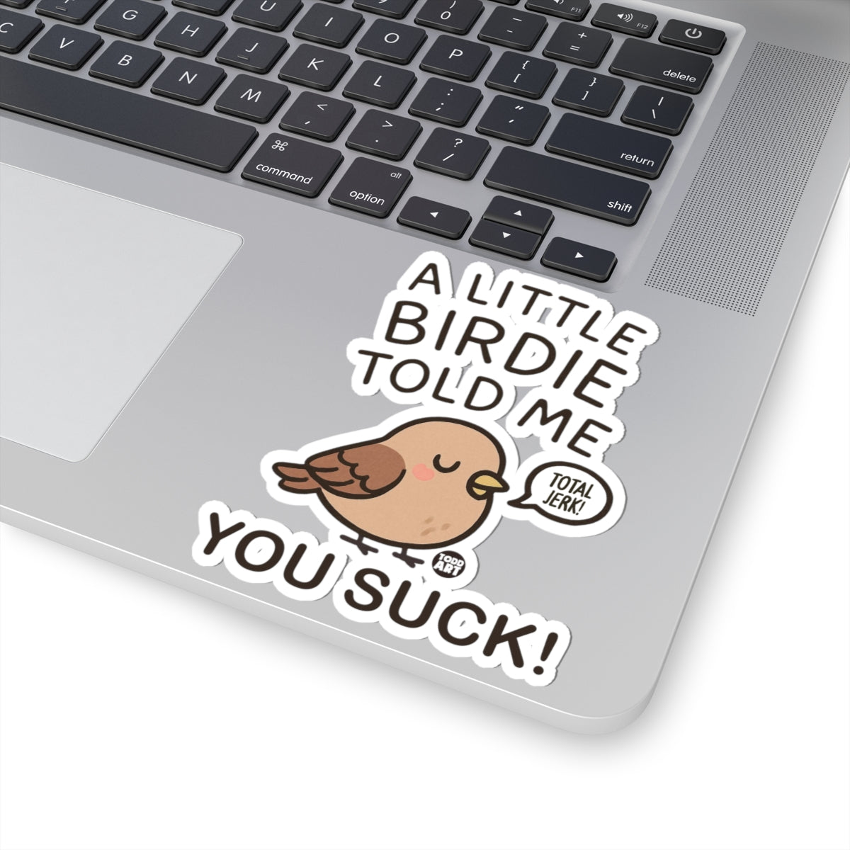 a-little-birdie-told-me 2