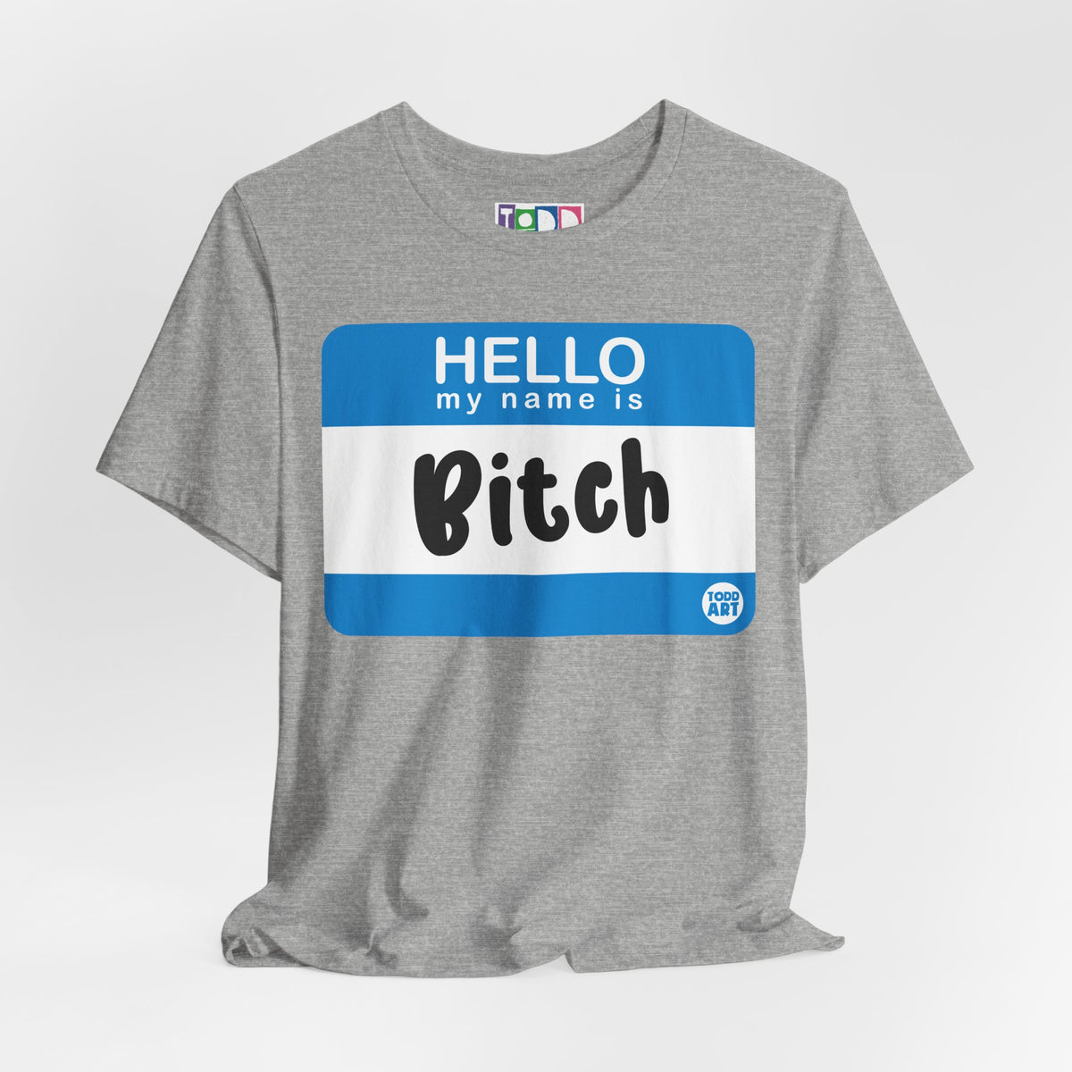name-tag-hello-bitch