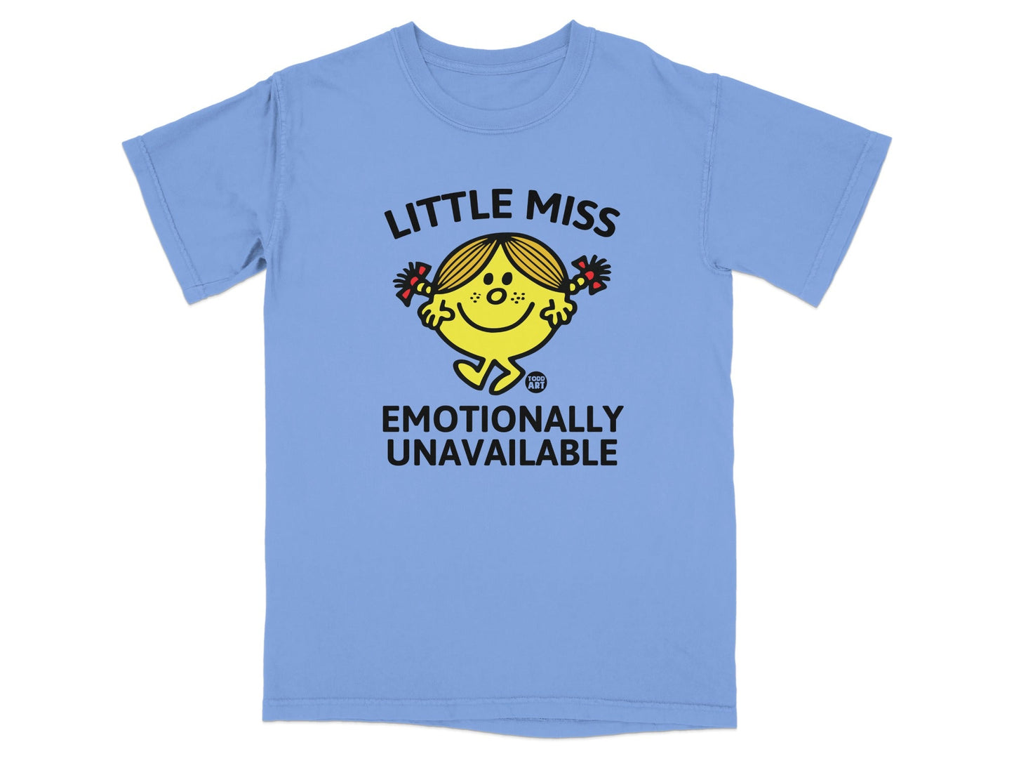 Little Miss character with "Emotionally Unavailable" text on a light blue t-shirt.