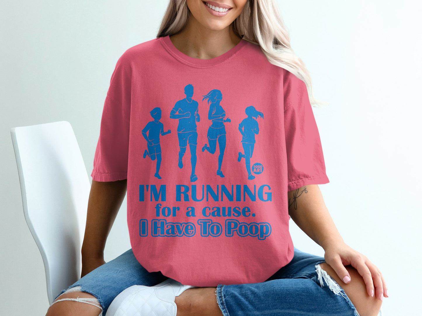 I'M RUNNING for a cause I Have To Poop design product type