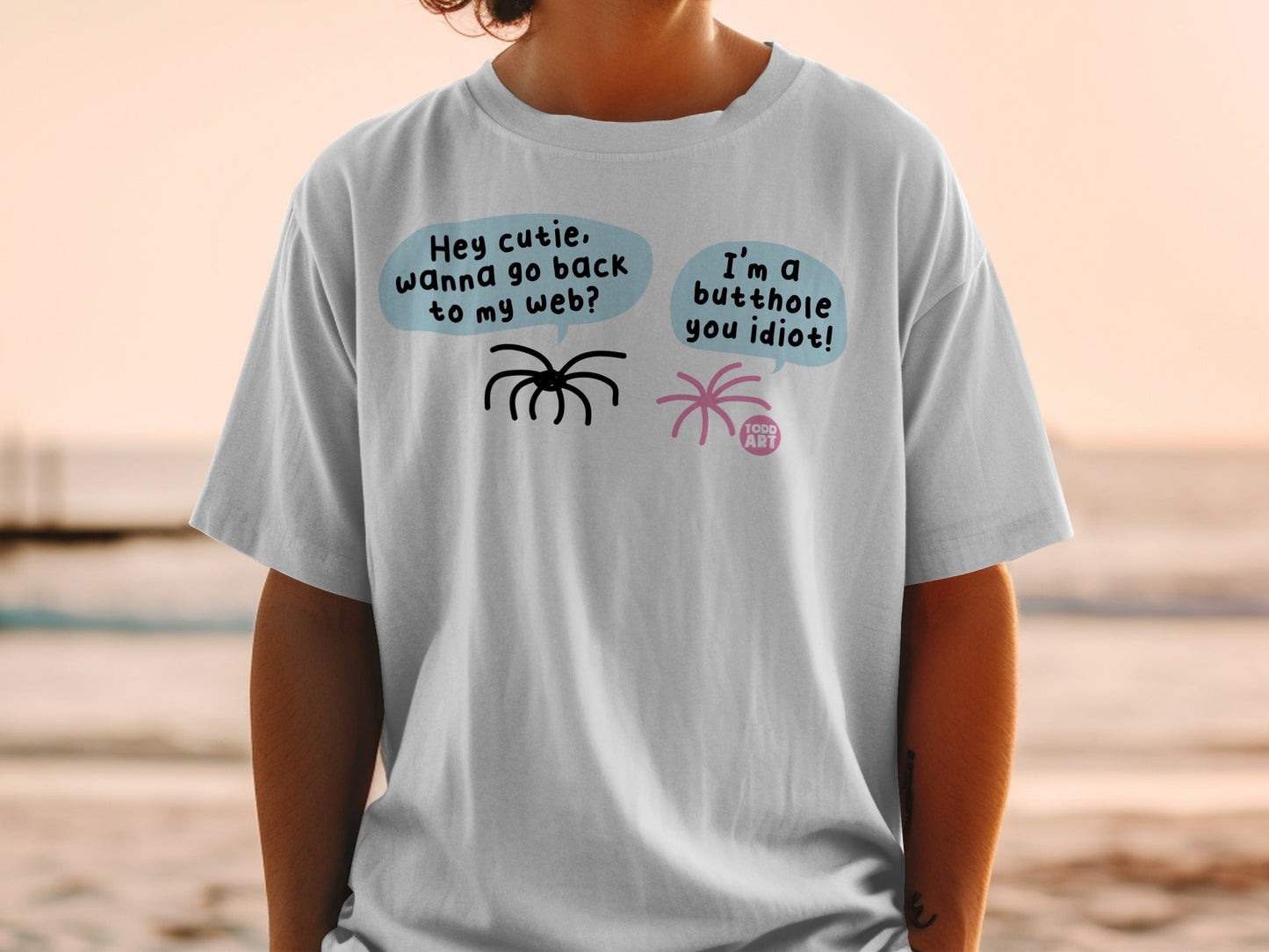 Hey Cutie Go Back To My Web I'm An Idiot T-shirt