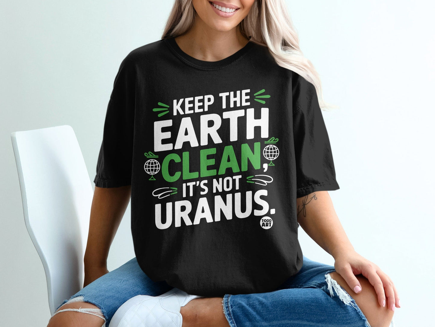 Keep The Earth Clean It's Not Uranus Graphic Tee