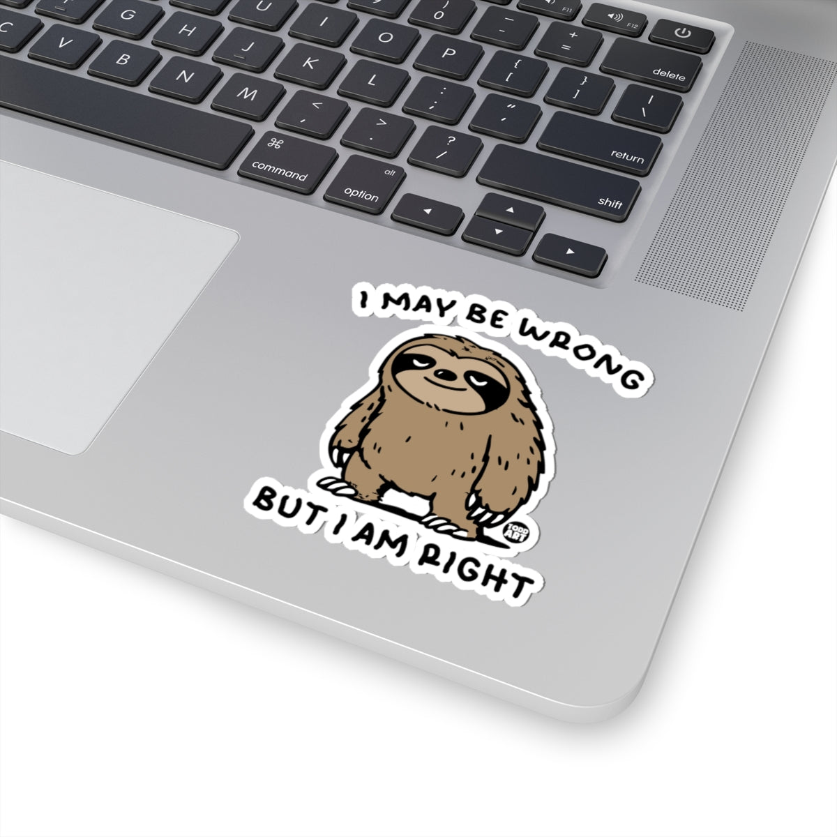Sloth ConfidenceTodd Art Sticker