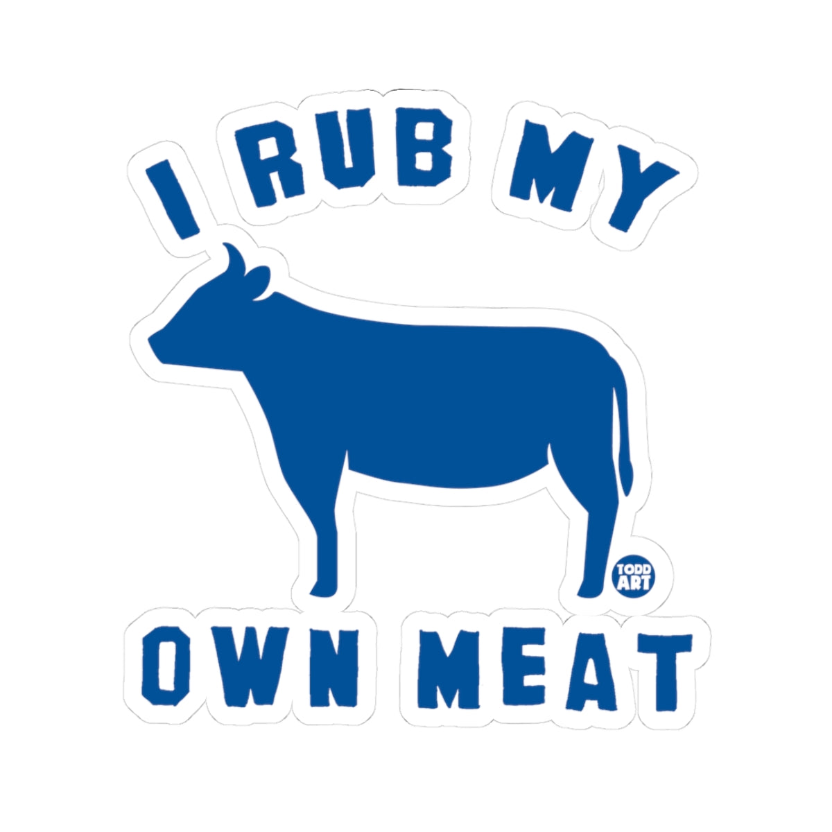 Beef PrideTodd Art Sticker