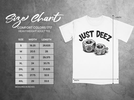 JUST DEEZ COMFORT COLORS 1717 Size Chart TEE product type