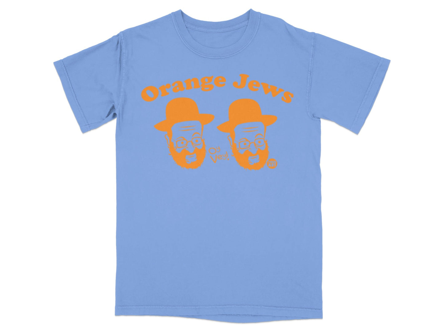 Light blue t-shirt with orange graphic of two men wearing hats and "Orange Jews Oh Yes!" text.
