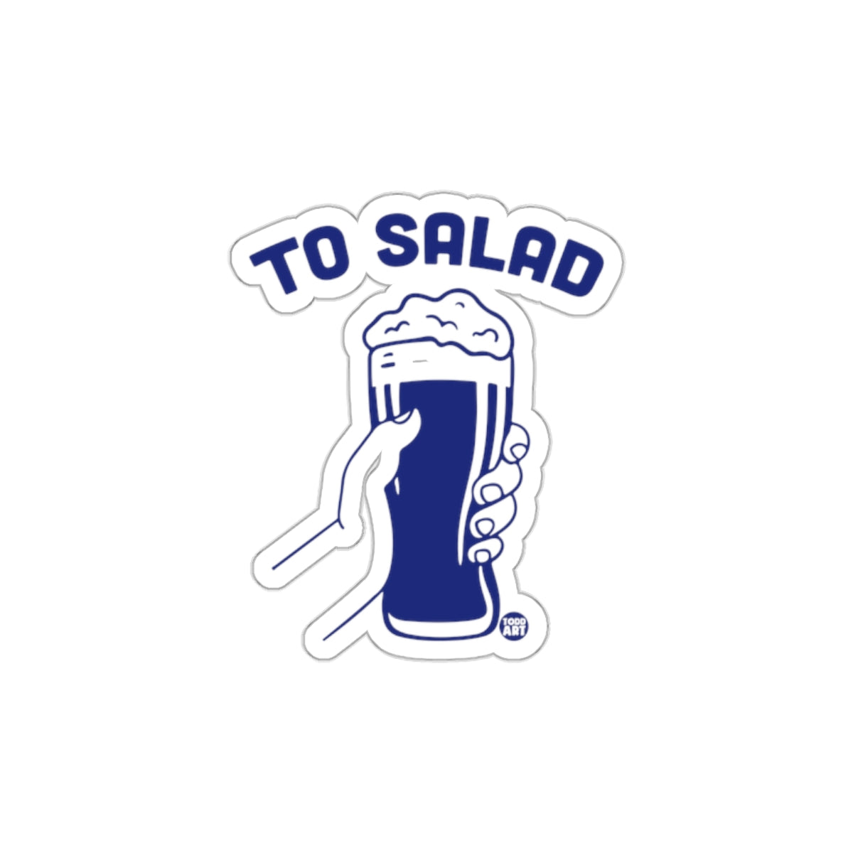 TO SALAD Funny Beer Drinking sticker Pack