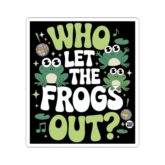 WHO LET THE FROGS OUT? Groovy Frogs Music Disco 