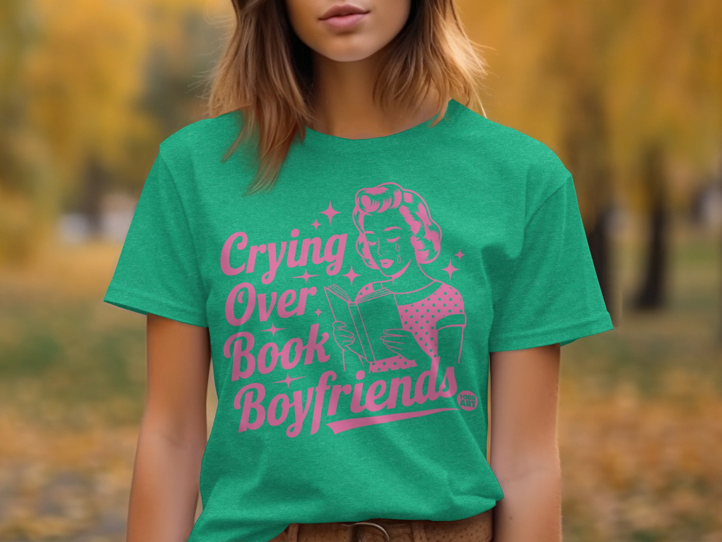 Crying Over Book Boyfriends Quote T-shirt