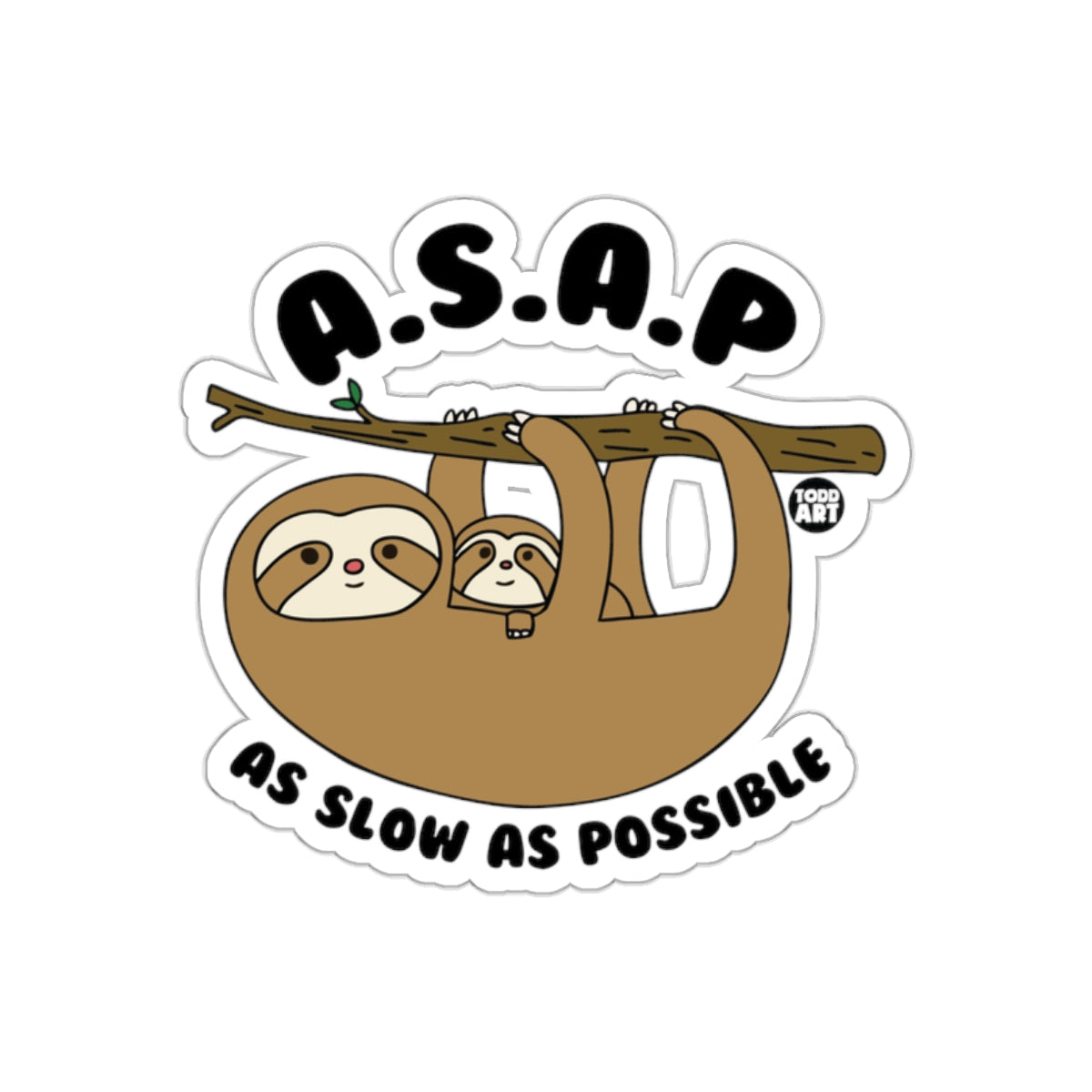 Adorable Sloth And Baby ASAP As Slow As Possible sticker