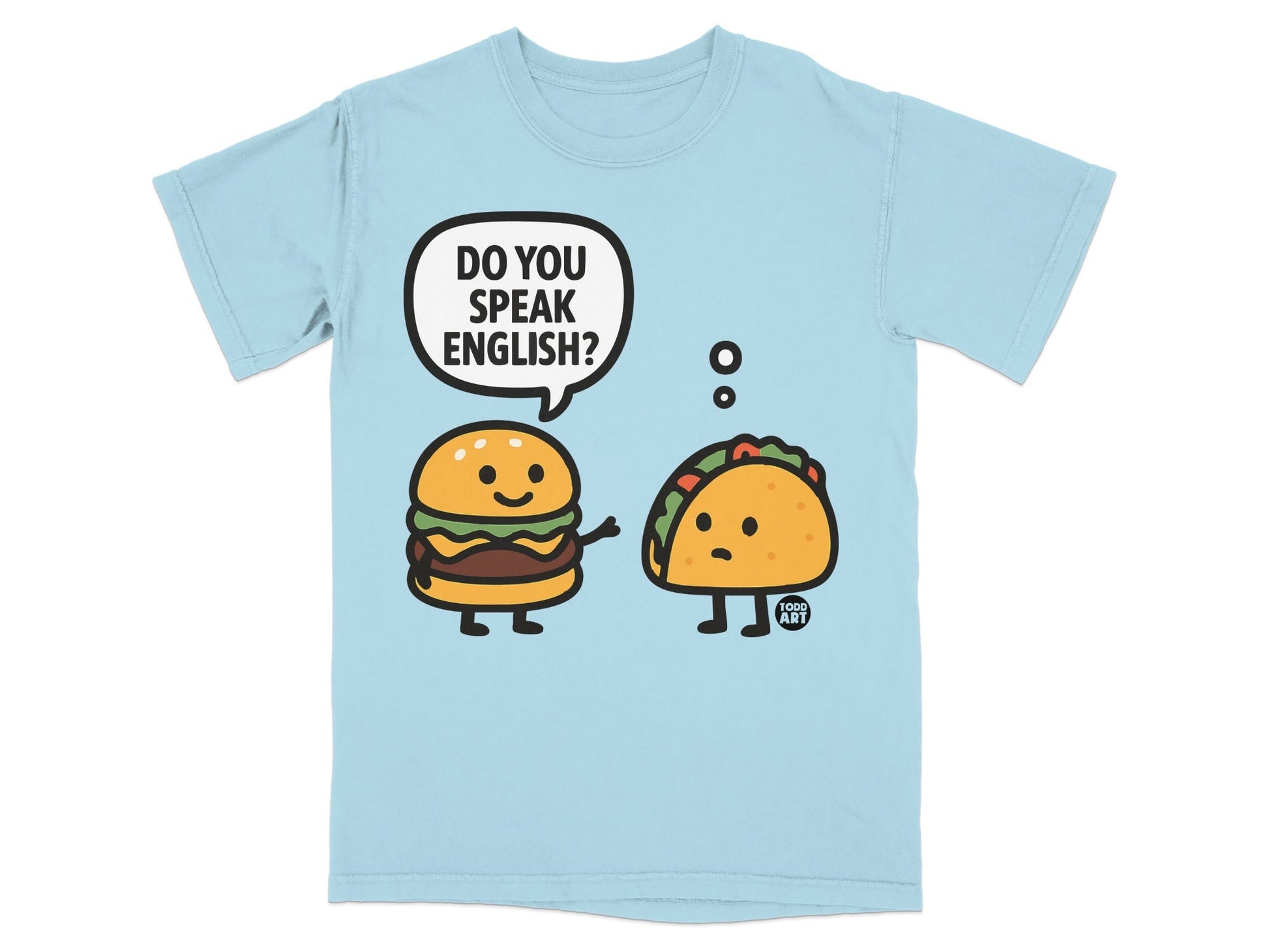Do You Speak English Hamburger and Taco T-shirt