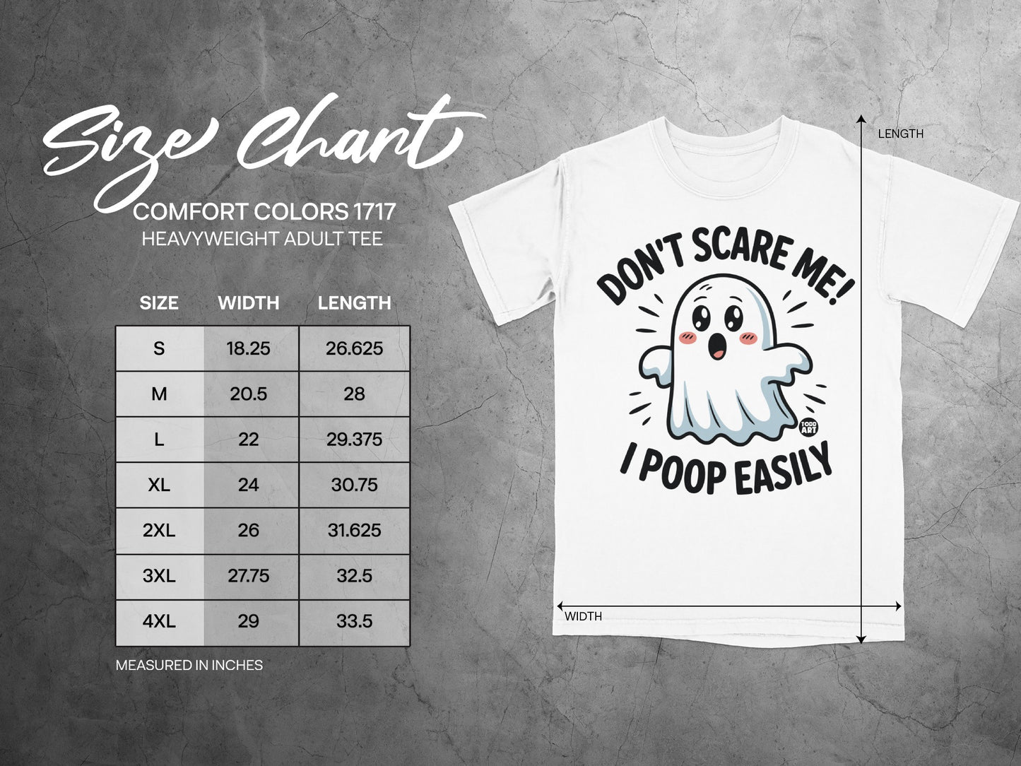 Comfort Colors 1717 size chart and t-shirt with "Don't Scare Me! I Poop Easily" text.